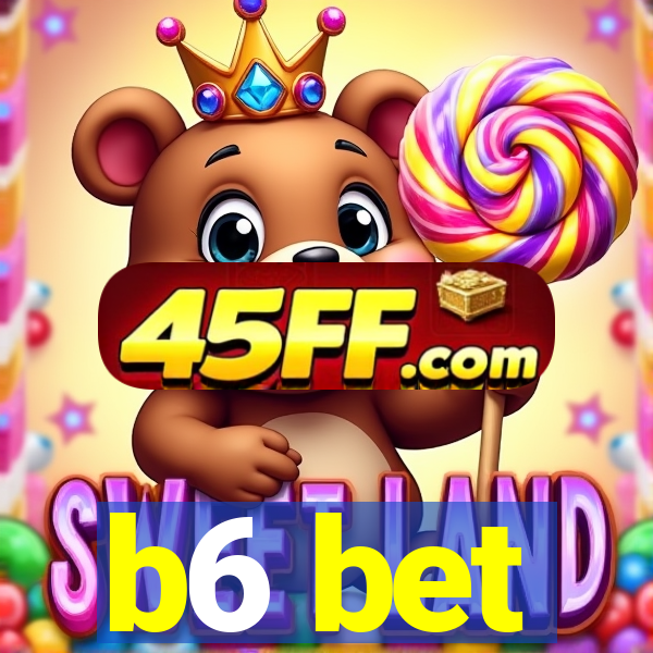 b6 bet